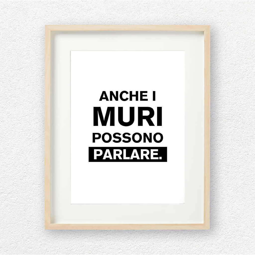 Defeua® WALLS stampa numerata originale "Anche i muri possono parlare" - 100% carta riciclata FSC